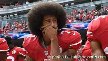 If teams are interested in Colin Kaepernick, they’re not talking to him about it