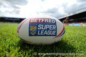 Super League to return with triple header on August 2 - Warrington Guardian