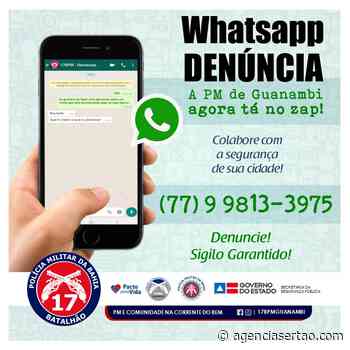 17º Batalhão de Polícia Militar lança “WhatsApp Denúncia” para Guanambi e região - Agência Sertão