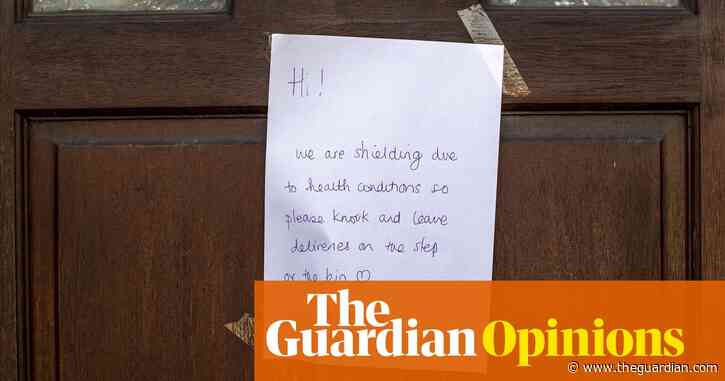 The Guardian view on the treatment of shielders: first, not last | Editorial