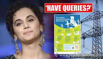 Taapsee Pannu and Bollywood celebs get explanation & EMI option for high Mumbai power bill - Republic World - Republic World