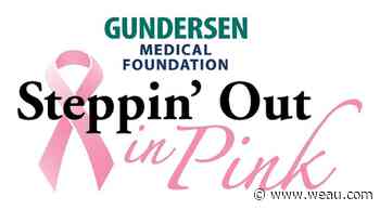 Gundersen invites community to fight breast cancer with Steppin' Out in Pink - WEAU