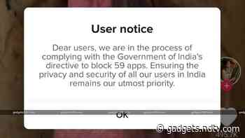 TikTok Goes Completely Offline in India, Says ‘It’s Complying With Government Directive’