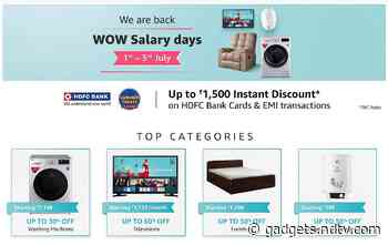 Amazon Wow Salary Days Sale Kicks Off With Up to 60 Percent Discount on TVs, Home Appliances, Other Offers
