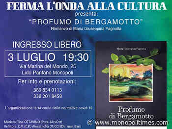 Presentazione a Monopoli di “Profumo di Bergamotto” di Maria Giuseppina Pagnotta - The Monopoli Times