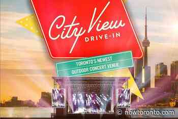 CityView Drive-In is Toronto's newest music venue - NOW Magazine