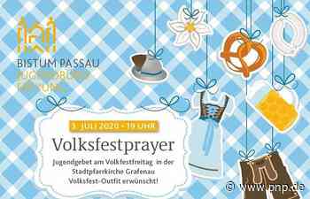 Jugendbüro Freyung lädt zum "Volksfestprayer" in Tracht - Passauer Neue Presse