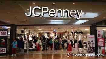 Don’t Chase Dying Retail Stocks Like J.C. Penney - InvestorPlace