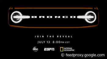 Ford Bronco unveil happens July 13, will be on TV