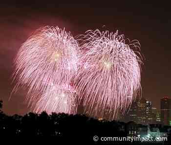 Here's how to celebrate Fourth of July across the Greater Houston area - Community Impact Newspaper