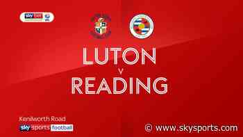 Luton 0-5 Reading | Video | Watch TV Show - Sky Sports