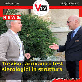 Treviso: arrivano i test sierologici in struttura - Valdo Tv - Organizzazione Giornalistica Europea