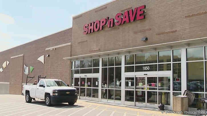 Shop ‘N Save In Penn Hills Closes Indefinitely After Fourth Employee Tests Positive For Coronavirus