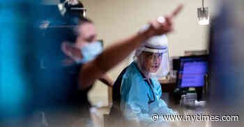 As Coronavirus Slams Houston Hospitals, It’s Like New York ‘All Over Again’ - The New York Times