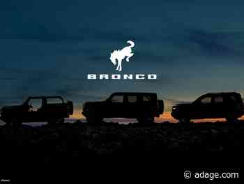 Ford plugs Bronco with new ‘Built Wild’ tagline