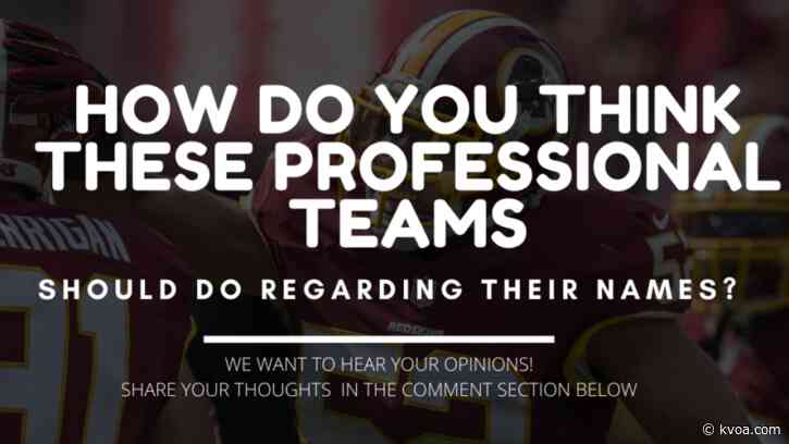 President Trump criticizes Redskins, Indians about considering name change