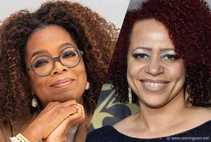 Oprah, Lionsgate & Nikole Hannah-Jones Developing 1619 Project Into Films & TV