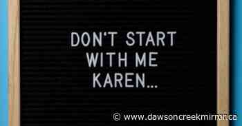 KUCHARUK: “Did you hear the one about Karen?” - Dawson Creek Mirror