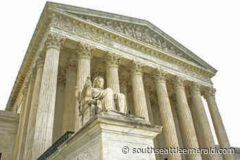 U.S. Supreme Court Rules Against Local Activist - southseattleemerald.com