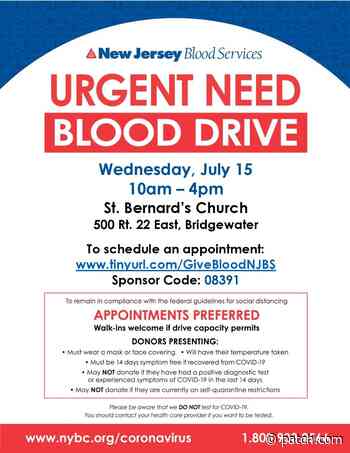 Jul 15 | Bridgewater Blood Drive - Urgent Need! Appts preferred | Bridgewater - Patch.com