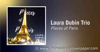 Laura Dubin Trio's 'Pieces of Paris" is a charming jazz travelogue