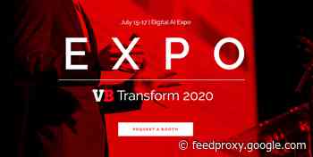 Visit the cutting edge in AI: Transform 2020 Expo (July 15-17)
