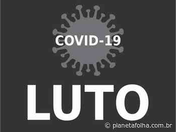 Vilhena registra dois óbitos por Covid-19 neste sábado, ambos são idosos - Planeta Folha
