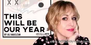 BWW Interview: THIS WILL BE Ali MacLean's YEAR @ SheLa Arts - Broadway World