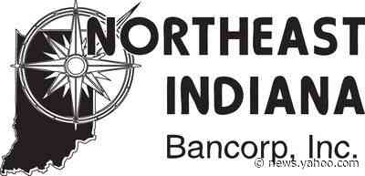 Northeast Indiana Bancorp, Inc. Announces Record Year To Date And Record Quarterly Earnings