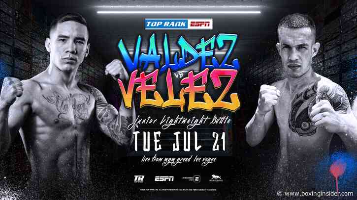 Oscar Valdez Takes on Jayson Velez in Top Rank Main Event on July 21st