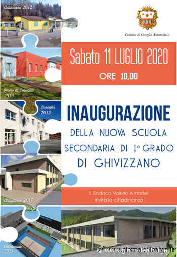 Sabato 11 luglio l'inaugurazione nuova scuola secondaria di primo grado di Ghivizzano - Giornale di Barga - Il Giornale di Barga online