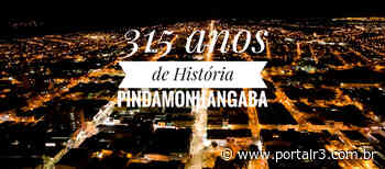 VÍDEO: Pindamonhangaba, 315 anos de história! - PortalR3