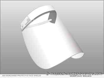 A&H Worldwide, a Rhode Island Manufacturer, Increases Production of Protective Face Shields amid Nationwide COVID-19 Resurgence - Massachusetts Newswire