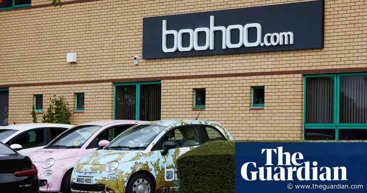 Boohoo calls for licensing scheme to ensure garment factories fit to trade