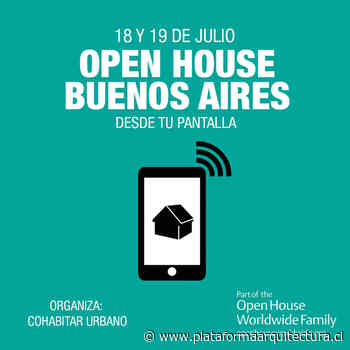 Open House Buenos Aires 2020: los recorridos de arquitectura en vivo - Plataforma Arquitectura