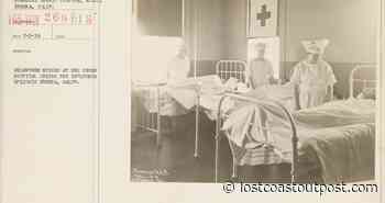 THE 1918 PANDEMIC: What Happened When the Flu Overwhelmed Humboldt's Medical System? - Lost Coast Outpost