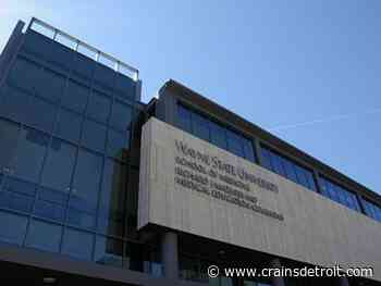 Wayne State medical school to revamp faculty compensation program - Crain's Detroit Business