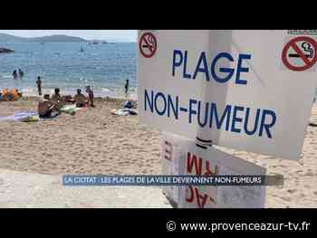 La Ciotat : Les plages de la ville deviennent non-fumeurs - PROVENCE AZUR