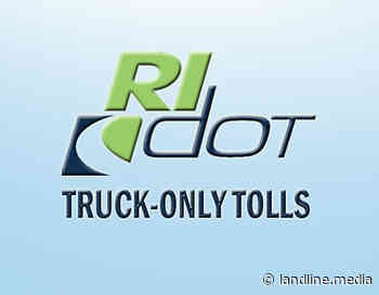 Rhode Island denied judgment in truck-only toll lawsuit - Land Line - Land Line Media