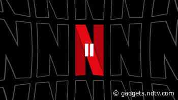 Netflix Allows Users to ‘Pause Membership’ for Up to 10 Months in New Test