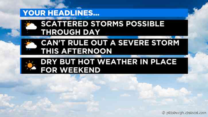 Pittsburgh Weather: Another Chance For Strong Storms