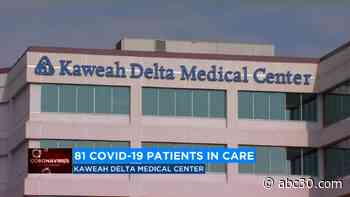 Kaweah Delta Medical Center at 90% capacity, treating more young people, CEO says - KFSN-TV