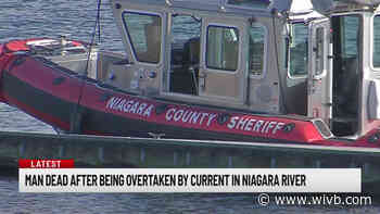 Niagara County Sheriff’s Office: One man dead after being overtaken by current in Niagara River