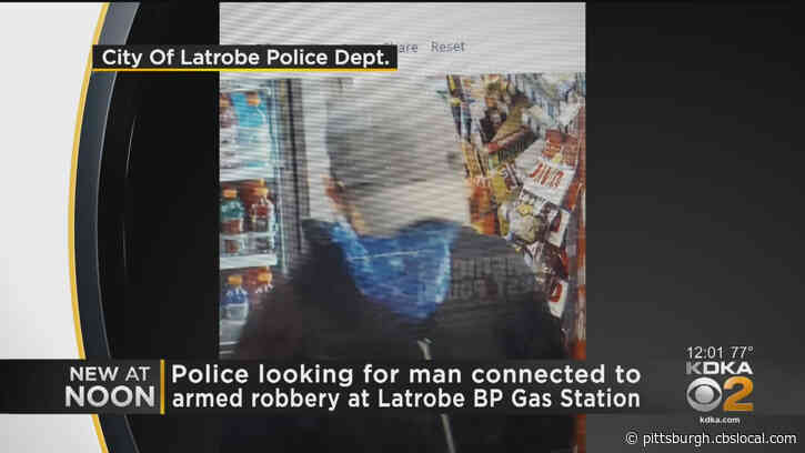Latrobe Police Seek Armed Robbery Suspect