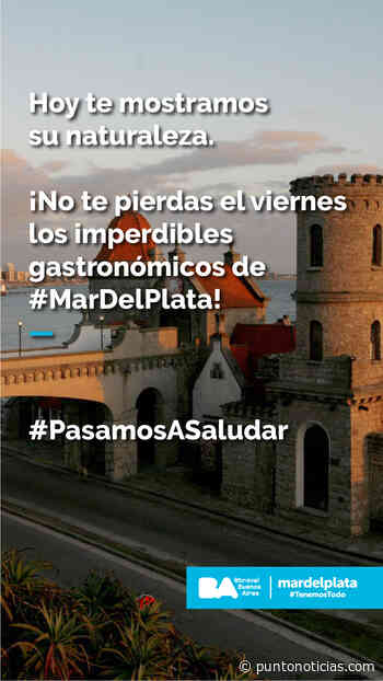 “Pasamos a Saludar”: Una acción de turismo solidario entre Buenos Aires y Mar del Plata - Puntonoticias