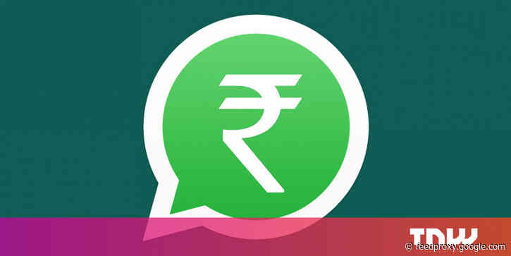WhatsApp Pay moves one step closer to Indian launch