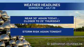 Edmonton weather for Wednesday, July 29 - CTV Edmonton