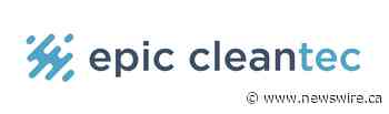 Epic CleanTec Secures $2.6M Seed Funding