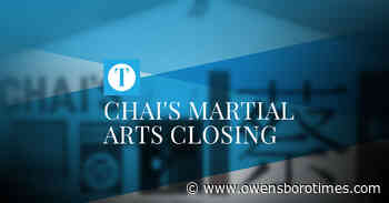 Chai’s Martial Arts closing doors permanently - The Owensboro Times