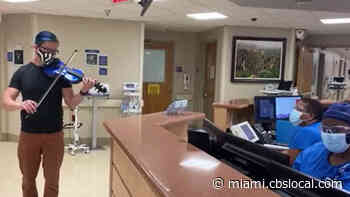 Violinist Thrills Doctors, Nurses On Front Lines At Plantation’s Westside Regional Medical Center - CBS Miami